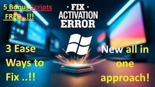  Fix Windows Activation Errors in 5 Mins! |  5 Bonus Scripts + Full Guide