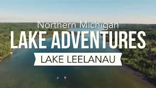 Lake Adventures Lake Leelanau | Traverse City Attraction