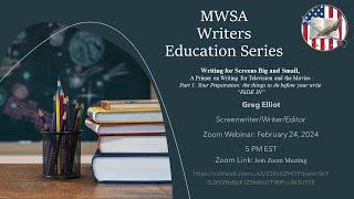 Writers Education Zoom with Greg Elliot  Writing for Screens Big and Small