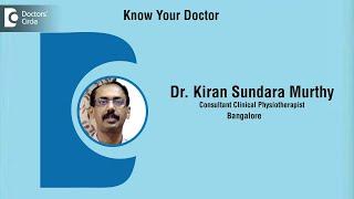 Kiran Sundara Murthy | Physiotherapist in Bangalore |  Physiotherapist Doctor - Know Your Doctor