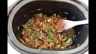 How to Make Slow Cooker Caramelized Onions