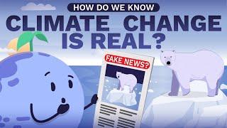 How Scientists KNOW Climate Change is Real | ClimateScience #2