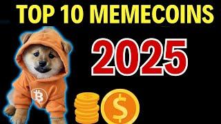 Top 10 Meme Coins Poised for 100x Growth in 2025 – Don’t Miss Out!