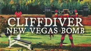 CLIFFDIVER - New Vegas Bomb ft. Skatune Network (Official Audio)
