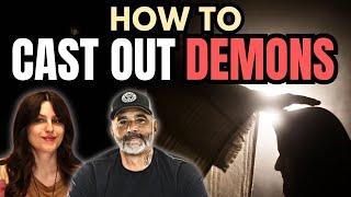 HOW TO CAST OUT DEMONS! PART ONE: 10 Steps of Deliverance with TJ O'Donnell