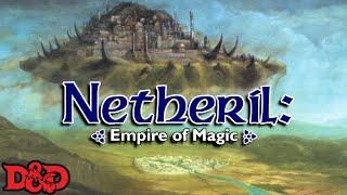 Lost Empires - The Netherese | Forgotten Realms Lore