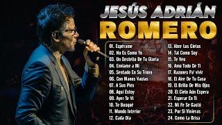 Las Mejores Canciones de Jesús Adrián Romero: Himnos Cristianos Que Inspiran  LETRA