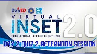 DAY 2 AFTERNOON SESSION QUIZ 2 ANSWER KEY #VINSET2DAY2