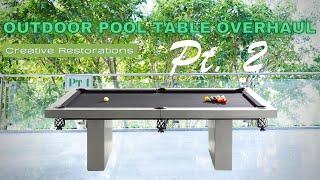 Outdoor Pool Table Repair and Recover PART 2