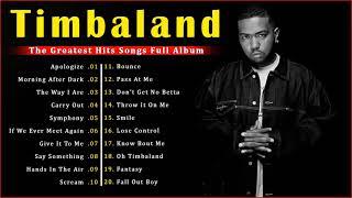 Timbaland Greatest Hits Full Album - The Best of Timbaland 2022