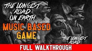 The Longest Road on Earth - Music Based Game (Full Walkthrough)