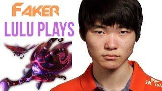 Faker SENPAI Lulu plays!