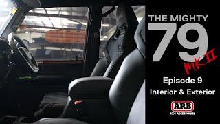 TheMighty79MKII EP9 -  Creating the Ultimate Interior and Exterior