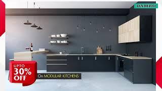 DAMRO MODULAR KITCHEN AND WARDROBES @ UPTO 30% OFF