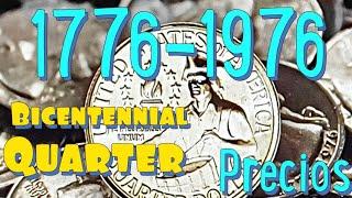 1776-1976 Bicentennial Quarter  / PRECIOS