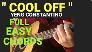 COOL OFF BY YENG CONSTANTINO CHORDS (GUITAR TUTORIAL) #CoolOff #YengConstantino