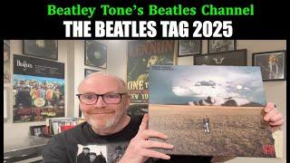 The Beatles Tag 2025 - A response to A Little Beatles Corner