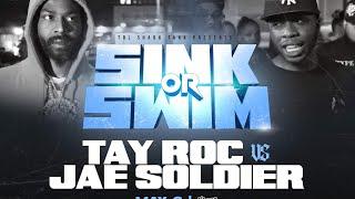 TAY ROC vs JAE SOLDIER || CHILLA JONES PRESENTS TBL SHARK TANK || SINK or SWIM #TBL #URLTV #TAYROC