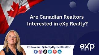 Are Canadian Realtors interested in eXp Realty?