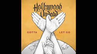 Hollywood Undead - Gotta Let Go (Audio)