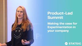 How to make the case for experimentation in your organization