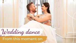 From This Moment On - Shania Twain ️ Wedding Dance ONLINE | Romantic Choreography | ft Bryan White