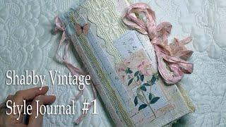 Light Floral Shabby Vintage Style Journal #1