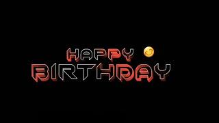 Special Song  Happy Birthday  Status | Khush Rehna Har Pal Tuu | Blackscreen Whatsapp Status