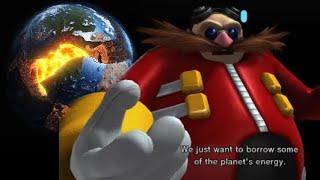 We don't want to destroy it. We just want to borrow some of the planet's energy. - Sonic Lost World