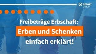 Steuern: Erben und Schenken einfach erklärt | Erbschaftssteuer und Schenkungssteuer Deutschland 2021