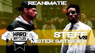 Steff vs Mister Satisfied - Hard Battles (RAPBATTLE)