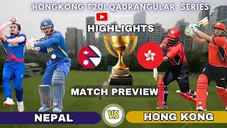 Nepal vs Hong kong || Hong kong Quadrangular T20I series 2025 || Match 6 Preview