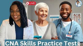  CNA Clinical Skills Practice Test 