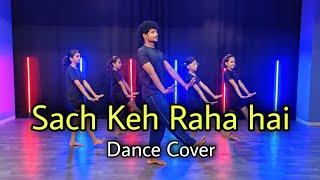 Sach keh Raha hai Deewana| Rahul Rathod Choreography| Rehnaa Hai Tere Dil Main