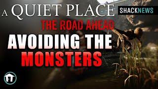 A Quiet Place: The Road Ahead - Avoiding The Monsters