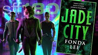 SFF180  ‘Jade City’ by Fonda Lee 