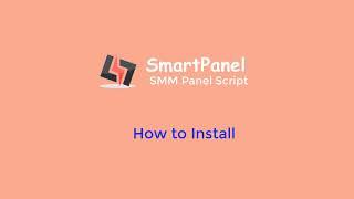 Best SMM Panel Script 2022 - Install SmartPanel Script Today!