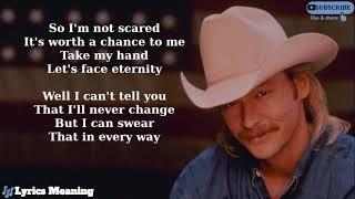 Alan Jackson -  I'll Try | Lyrics Meaning