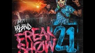 DJ BL3ND-FREAK SHOW VOL.21