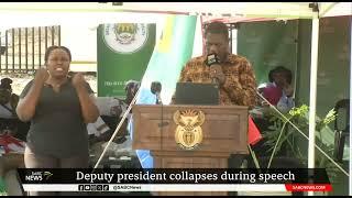 Deputy President collapses while delivering speech