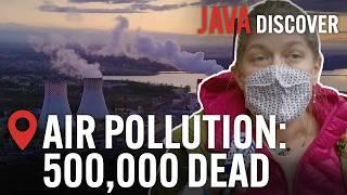 Air Pollution in Europe: How Coal is Making People Sick | @JavaDiscover Documentary