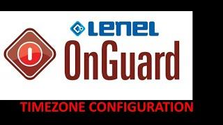 Lenel OnGuard - Timezone Configuration