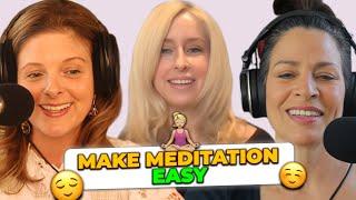 Making Meditation EASY with Cheryl Wilson