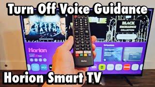 Horion Smart TV: How to Turn Off Audio Guidance (lady speaking)