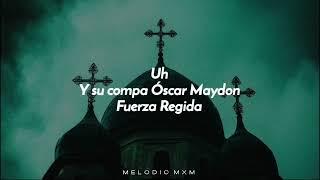 Oscar Maydon, Fuerza Regida - Tu Boda || Letra