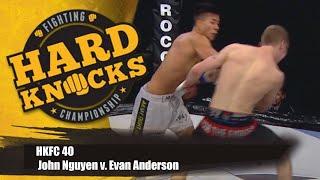 John Nguyen vs Evan Anderson | MMA | Hard Knock Fighting | HKFC 40