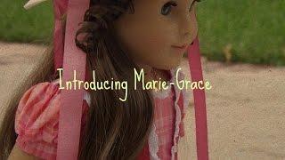 Introducing Marie-Grace