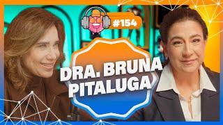 DRA. BRUNA PITALUGA (GINECOLOGISTA E OBSTETRA) - PODPEOPLE #154