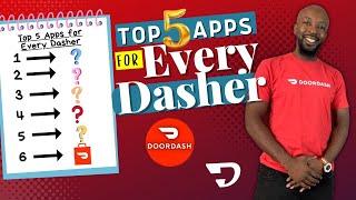 Top 5 Apps for Doordash Drivers (2023)