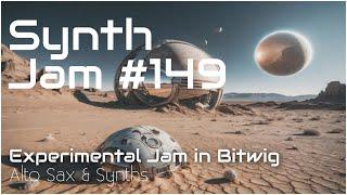 Experimental Jam with VGTrumpet Alto Sax in Bitwig - Synth Jam 149 #synthjam #akaiewi #bitwig